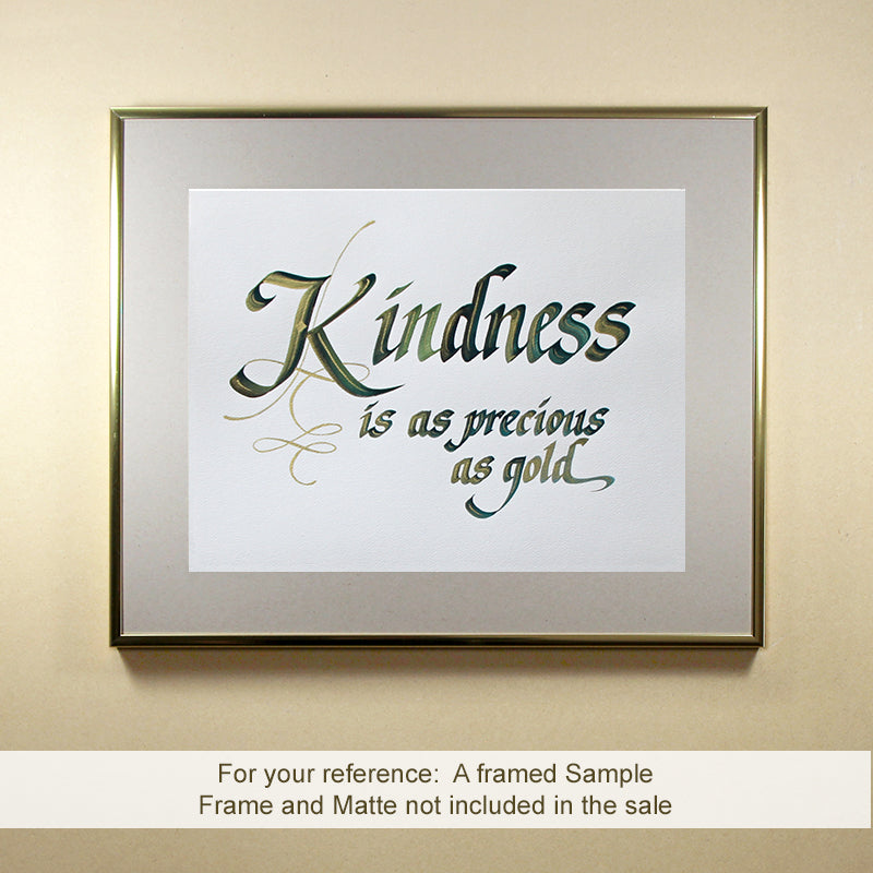 Original Calligraphy | Kindness is as precious as gold | InspiredArtCreations