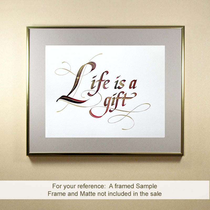 Calligraphie originale | Life is a gift | InspiredArtCreations