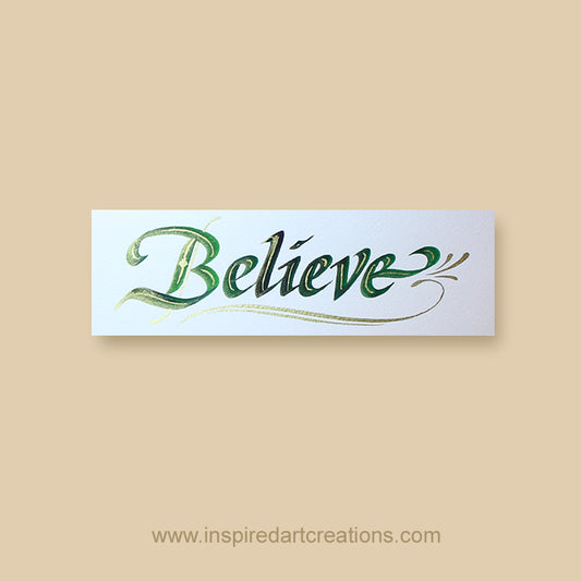 Calligraphy Bookmark | Believe | InspiredArtCreations