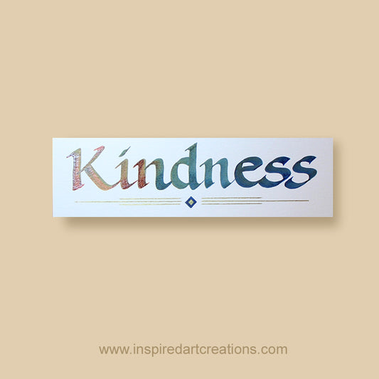 Calligraphy Bookmark | Kindness | InspiredArtCreations