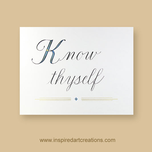 Original Calligraphy | Know thyself | InspiredArtCreations