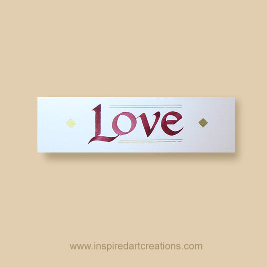 Calligraphy Bookmark | Love | InspiredArtCreations